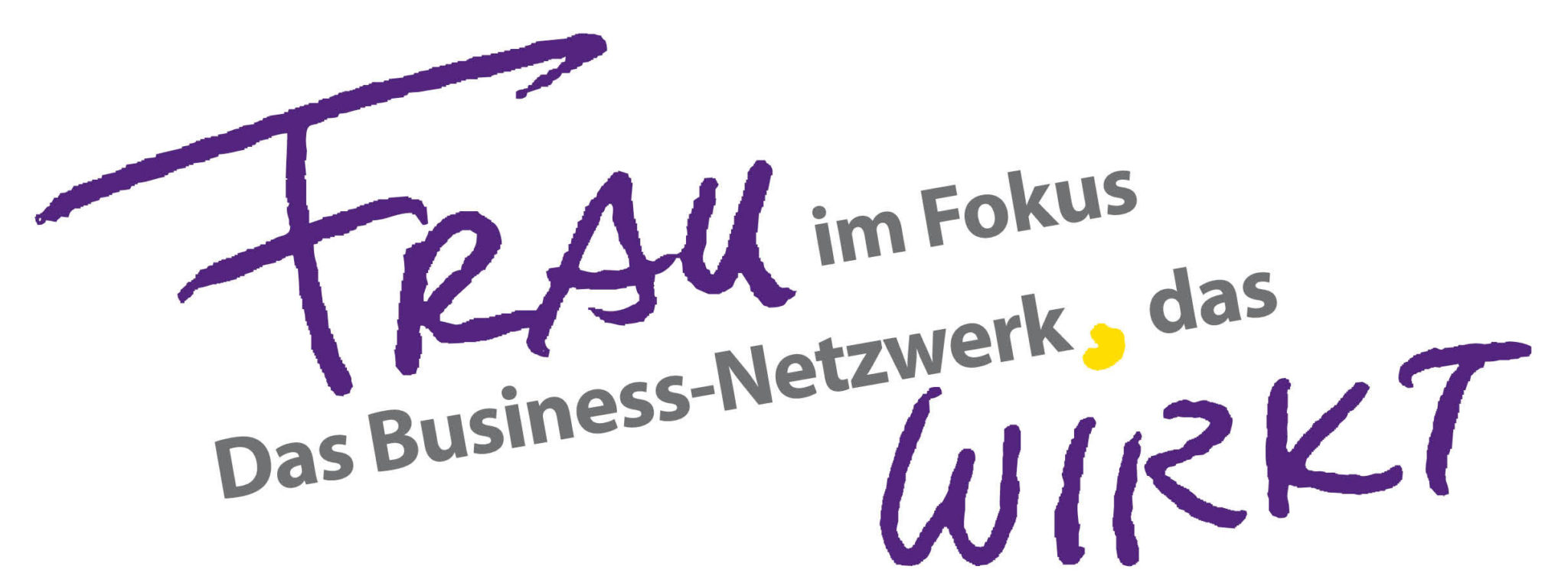 FRAU im Fokus - Das Business-Netzwerk das WIRKT