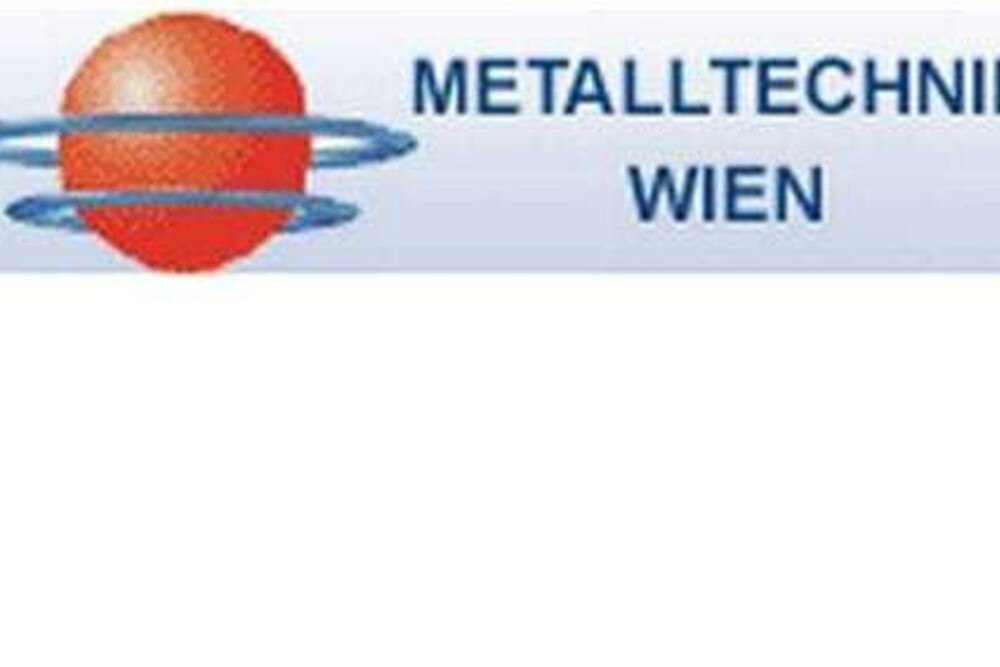 © Metalltechnik Wien Metalltechnik Wien