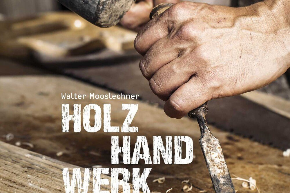 In seinem Buch „Holz Hand Werk“ begibt sich der Forstexperte Walter Mooslechner auf Spurensuche rund ums Thema Holz.
© Verlag Anton Pustet In seinem Buch „Holz Hand Werk“ begibt sich der Forstexperte Walter Mooslechner auf Spurensuche rund ums Thema Holz.