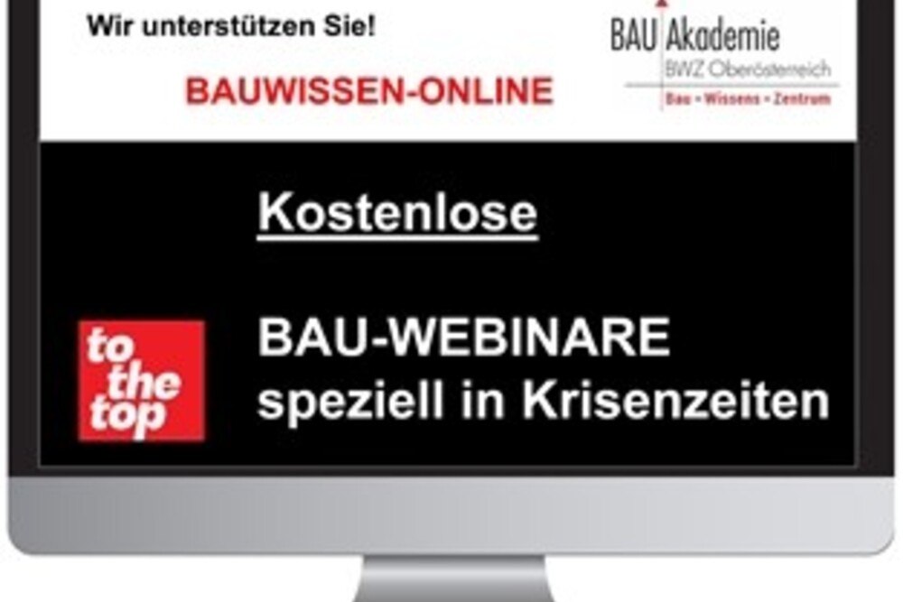 Die Bauakademie OÖ bietet kostenlose Webinare über viele Fragen in der Corona-Krise.
© Bauakademie OÖ Die Bauakademie OÖ bietet kostenlose Webinare über viele Fragen in der Corona-Krise.