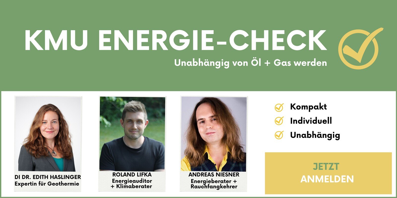 KMU Energie-Check - Vortragende Edith Haslinger - Roland Lifka - Andreas Niesner
© ÖWV KMU Energie-Check - Vortragende Edith Haslinger - Roland Lifka - Andreas Niesner