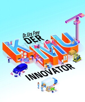 © Midas Verlag Cover des Buches "Der KMU Innovator" von Urs Frey